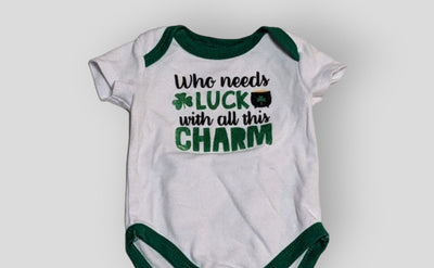 Baby Essentials  White and Green "Who Needs Luck.." Onesie (6M)